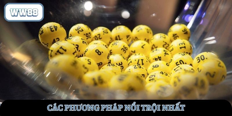 Các phương pháp nổi trội nhất