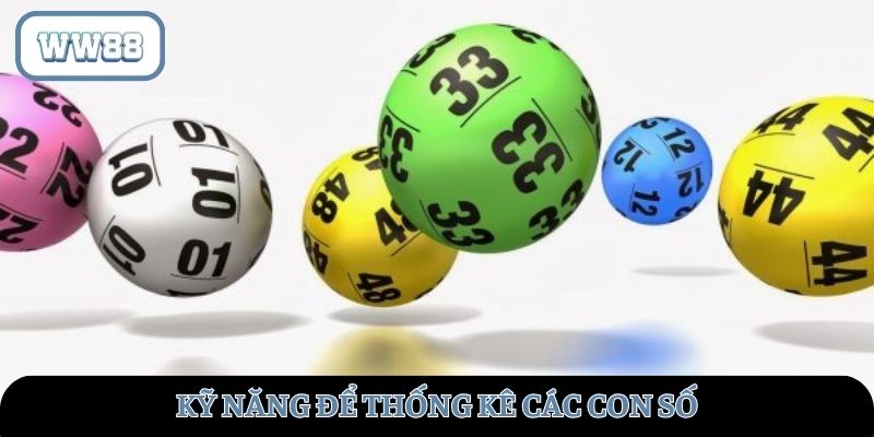 Kỹ năng để thống kê con số