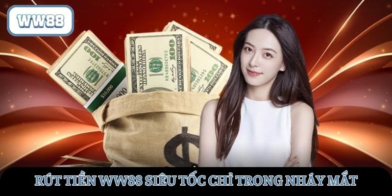 Rút tiền WW88