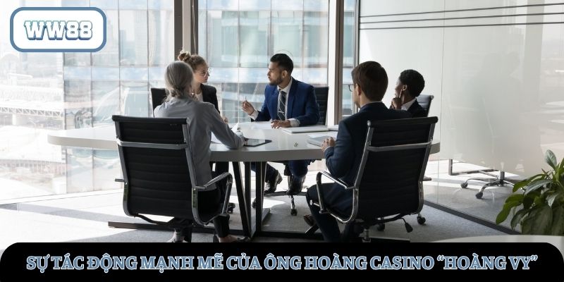 Sự tác động mạnh mẽ của ông hoàng Casino “làng” cá cược