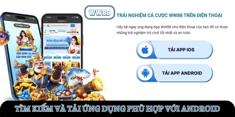 Tìm kiếm và tải ứng dụng phù hợp cho Android